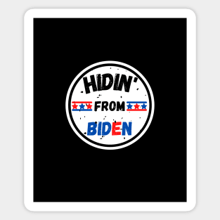 HIDIN FROM BIDEN Sticker